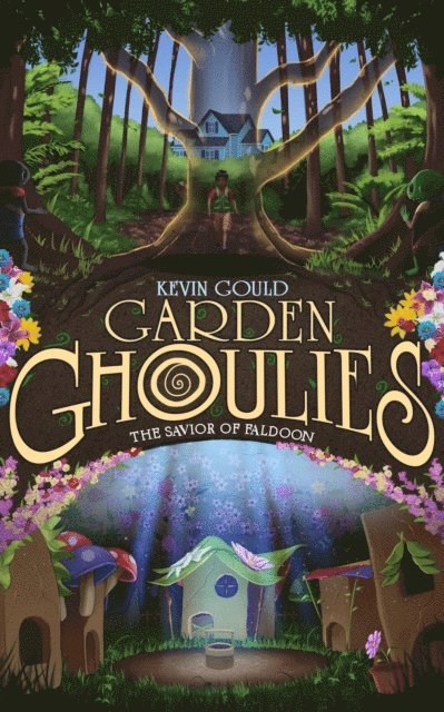 Kevin Gould - Garden Ghoulies: The Savior of Faldoon, E-bok. Tillgänglighet: Lägg i varukorg