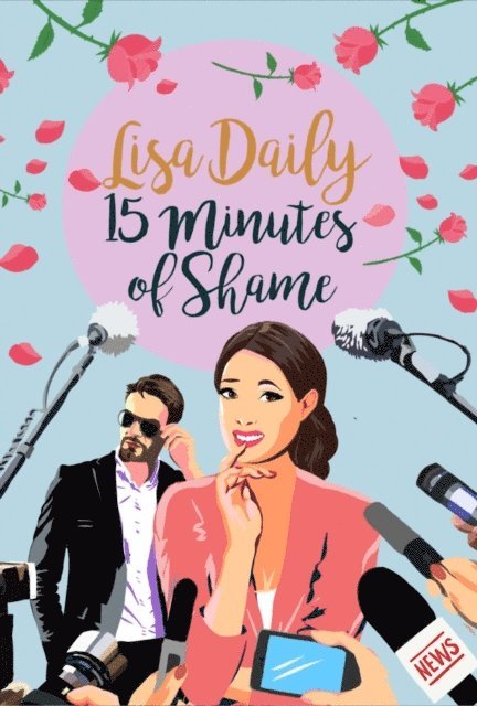 Lisa Daily - Fifteen Minutes of Shame, E-bok