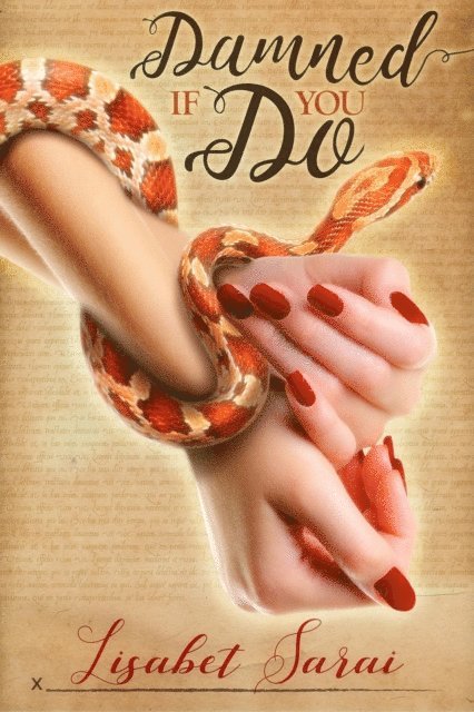 Lisabet Sarai - Damned If You Do, E-bok
