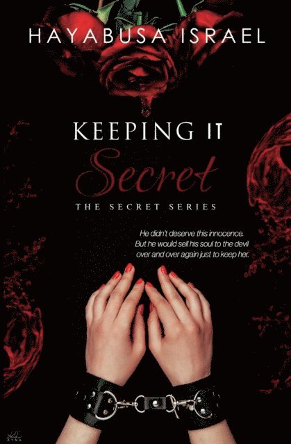 Hayabusa Israel - Keeping It Secret (The Secret Series 3), E-bok. Tillgänglighet: Lägg i varukorg