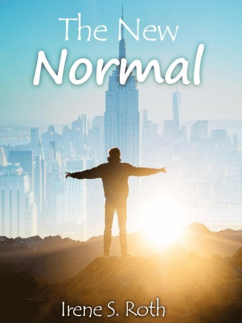 Irene S. Roth - New Normal, E-bok. Tillgänglighet: Lägg i varukorg