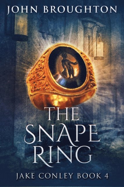 John Broughton - Snape Ring, E-bok