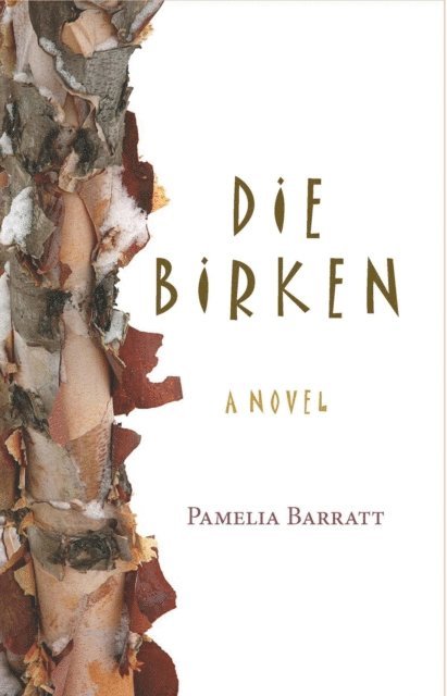 Pamelia Barratt - Die Birken: The Birches, E-bok