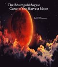 Rhumgold Sagas: The Curse of the Harvest Moon