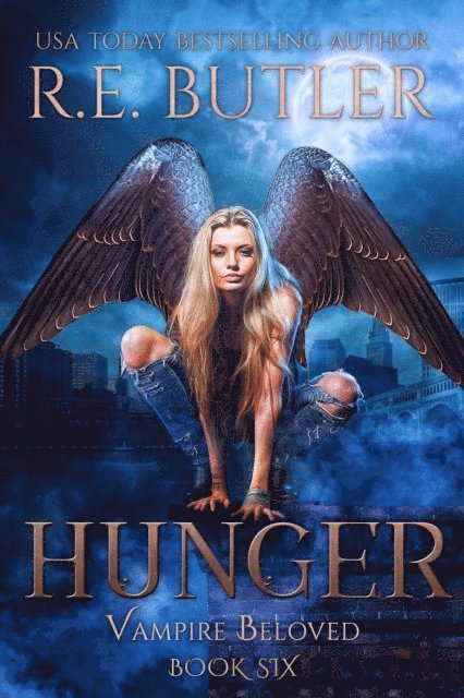 R.E. Butler - Hunger (Vampire Beloved Book Six), E-bok. Tillgänglighet: Lägg i varukorg