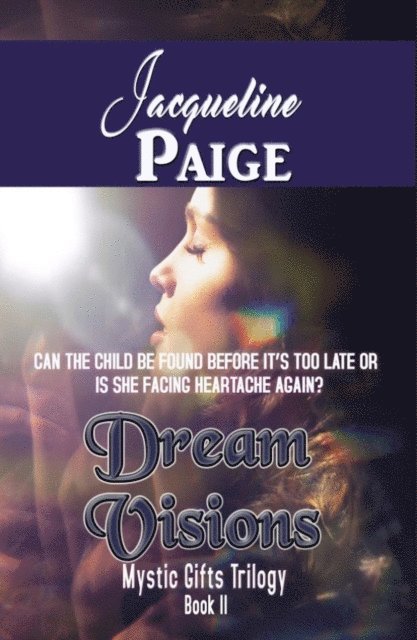 Jacqueline Paige - Dream Visions, E-bok