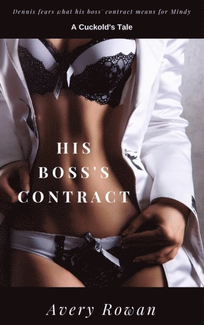 Avery Rowan - His Boss's Contract, E-bok. Tillgänglighet: Lägg i varukorg