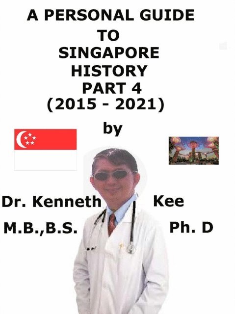 Kenneth Kee - Personal Guide to Singapore History Part 4 (2015-2020), E-bok. Tillgänglighet: Lägg i varukorg