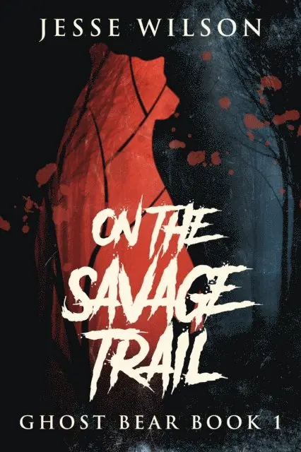 Jesse Wilson - On The Savage Trail, E-bok. Tillgänglighet: Lägg i varukorg