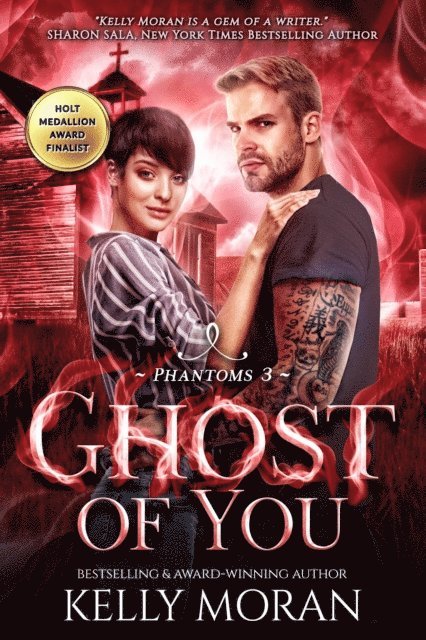Kelly Moran - Ghost of You (Phantoms Book 3), E-bok
