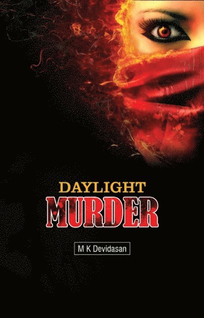 M K Devidasan - Daylight Murder, E-bok. Tillgänglighet: Lägg i varukorg