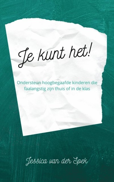 Jessica van der Spek - Je kunt het!, E-bok. Tillgänglighet: Lägg i varukorg