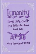 Lunanity Love Life Cult Love Letter for Luna Book 22