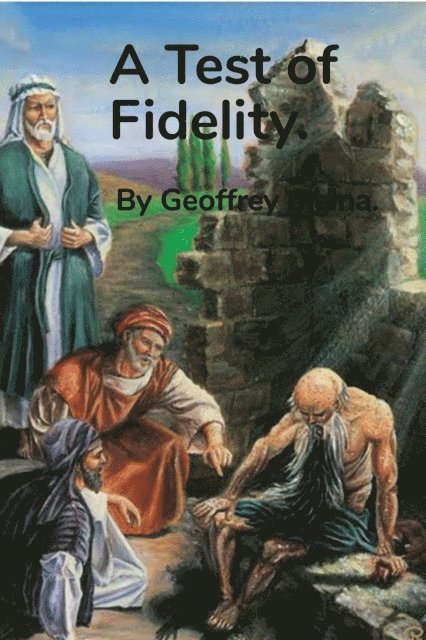 Geoffrey Maina - Test of Fidelity., E-bok. Tillgänglighet: Lägg i varukorg