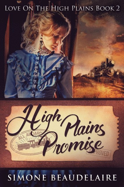 Simone Beaudelaire - High Plains Promise, E-bok
