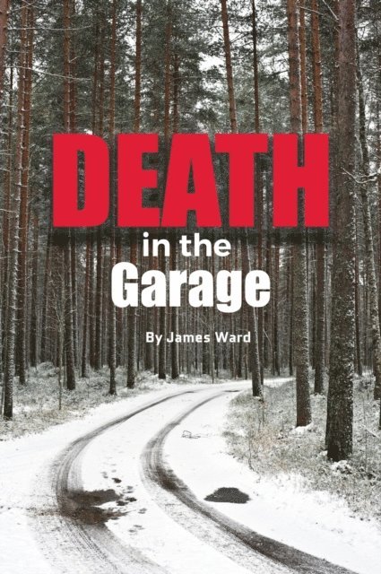James Ward - Death in the Garage, E-bok