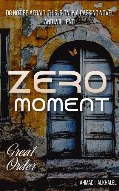 Ahmad I. Alkhalel - Zero Moment, E-bok