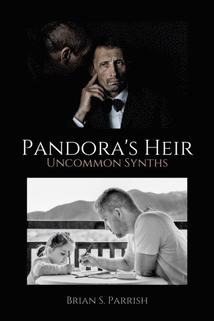 Brian S. Parrish - Pandora's Heir: Uncommon Synths, E-bok. Tillgänglighet: Lägg i varukorg