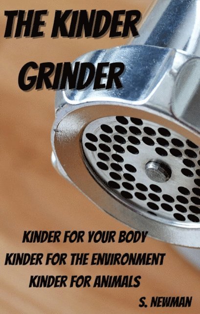 Kinder Grinder