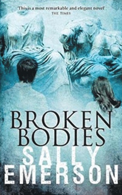 Sally Emerson - Broken Bodies, E-bok. Tillgänglighet: Lägg i varukorg