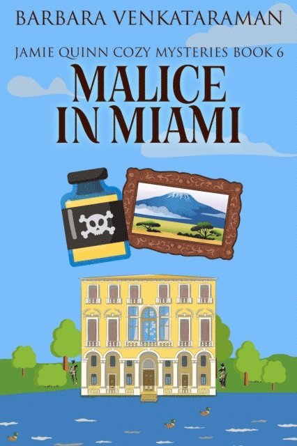 Barbara Venkataraman - Malice in Miami, E-bok