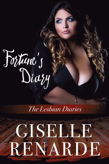 Giselle Renarde - Fortune's Diary, E-bok