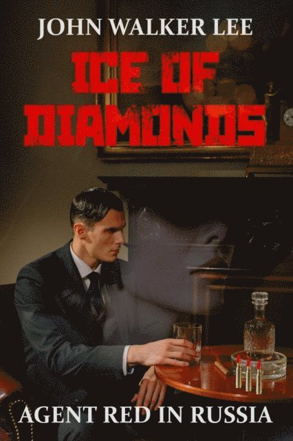 John Walker Lee - Ice of Diamonds, E-bok