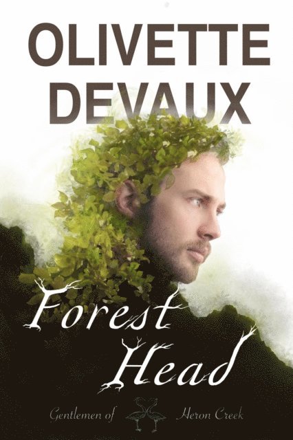 Olivette Devaux - Forest Head, E-bok