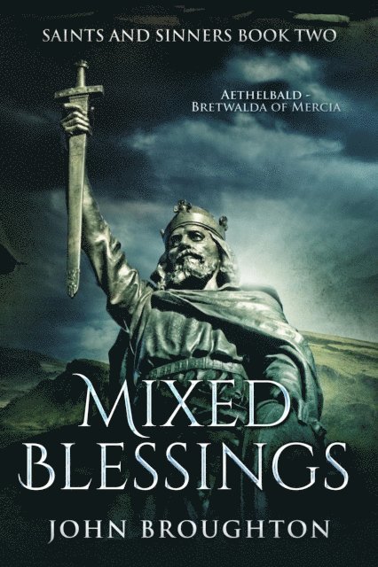 John Broughton - Mixed Blessings, E-bok
