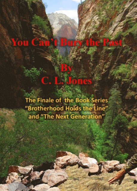 C. L. Jones - You Can't Bury the Past, E-bok