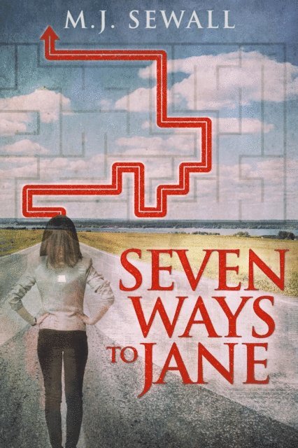 M.J. Sewall - Seven Ways To Jane, E-bok