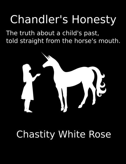 Chastity White Rose - Chandler's Honesty, E-bok. Tillgänglighet: Lägg i varukorg