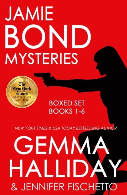 Jennifer Fischetto, Gemma Halliday - Jamie Bond Mysteries Boxed Set (Books 1-6), E-bok