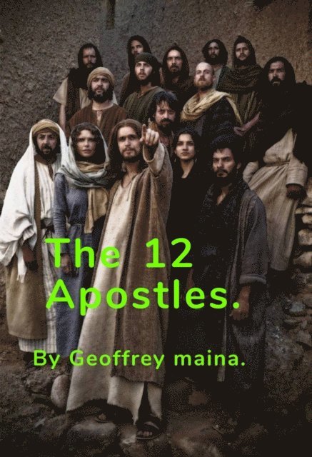 Geoffrey Maina - 12 Apostles., E-bok. Tillgänglighet: Lägg i varukorg