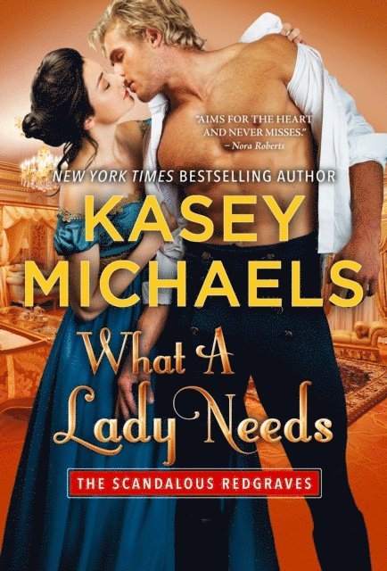 Kasey Michaels - What A Lady Needs, E-bok. Tillgänglighet: Lägg i varukorg