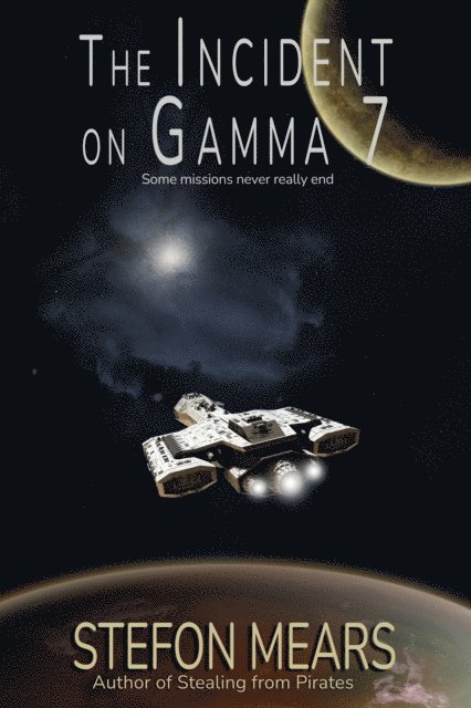 Stefon Mears - Incident on Gamma Seven, E-bok