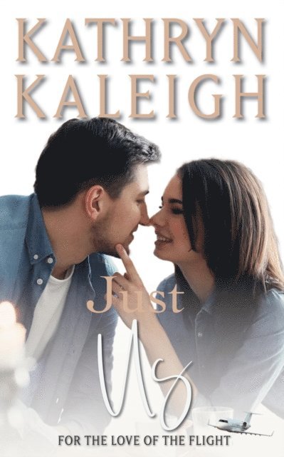 Kathryn Kaleigh - Just Us, E-bok