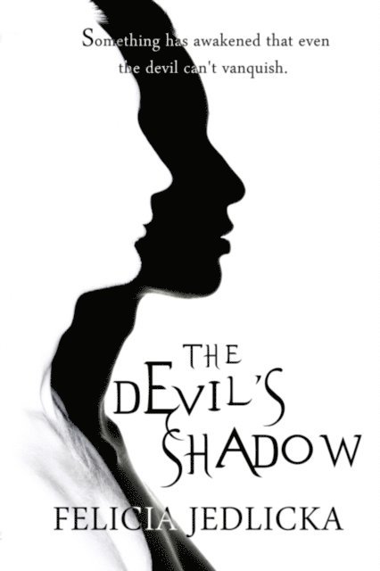Felicia Jedlicka - Devil's Shadow, E-bok