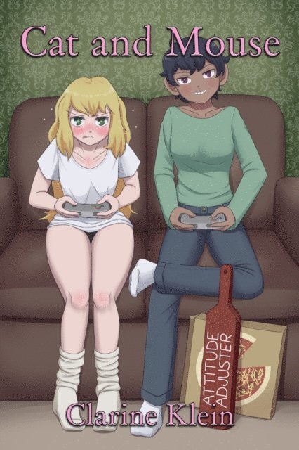 Clarine Klein - Cat and Mouse: A College Roommates Spanking Romance, E-bok