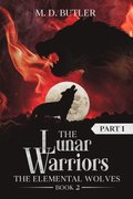 Lunar Warriors (Part 1)