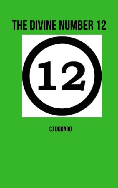 CJ Dodaro - Divine Number 12, E-bok
