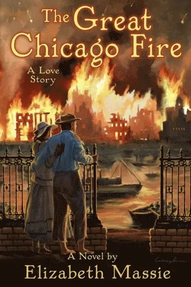 Elizabeth Massie - Great Chicago Fire: A Love Story, E-bok