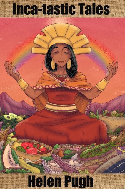 Helen Pugh - Inca-tastic Tales, E-bok