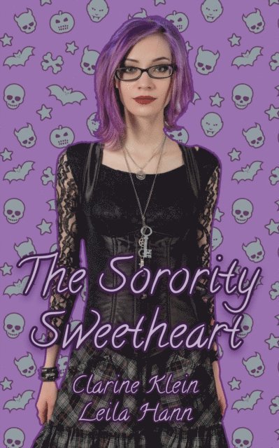 Leila Hann, Clarine Klein - Sorority Sweetheart, E-bok
