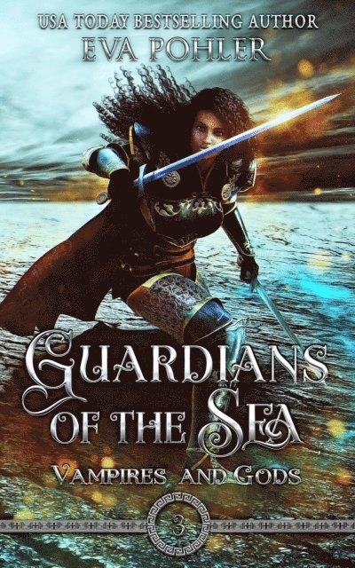 Eva Pohler - Guardians of the Sea: A Young Adult Urban Fantasy, E-bok