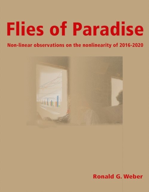 Ronald Weber - Flies of Paradise, E-bok