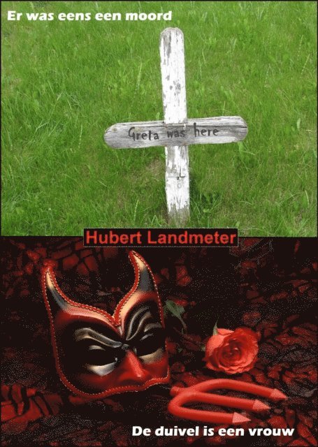 Hubert Landmeter - Er was eens een moord & De duivel is een vrouw, E-bok