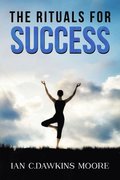 Rituals for Success