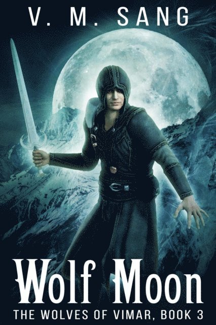 V.M. Sang - Wolf Moon, E-bok