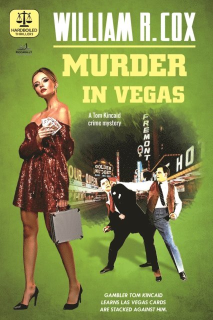 William R. Cox - Murder in Vegas (A Tom Kincaid Crime Mystery), E-bok